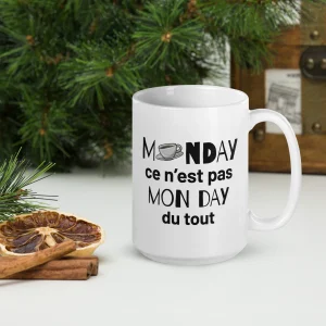 Mug Blanc Brillant - Monday n'est pas mon day du tout