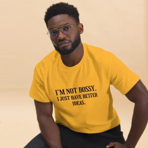 T-shirt - I'm not bossy